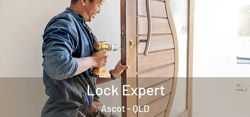 Lock Expert Ascot - QLD