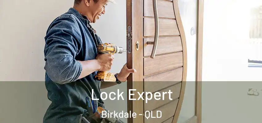  Lock Expert Birkdale - QLD