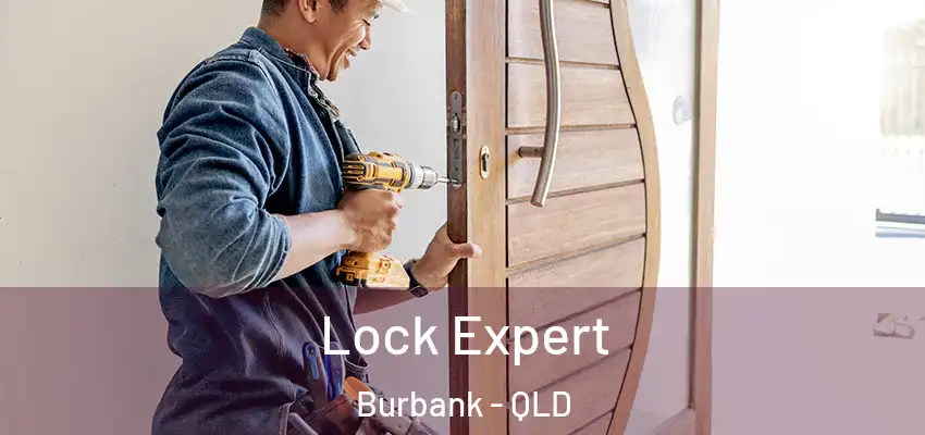 Lock Expert Burbank - QLD