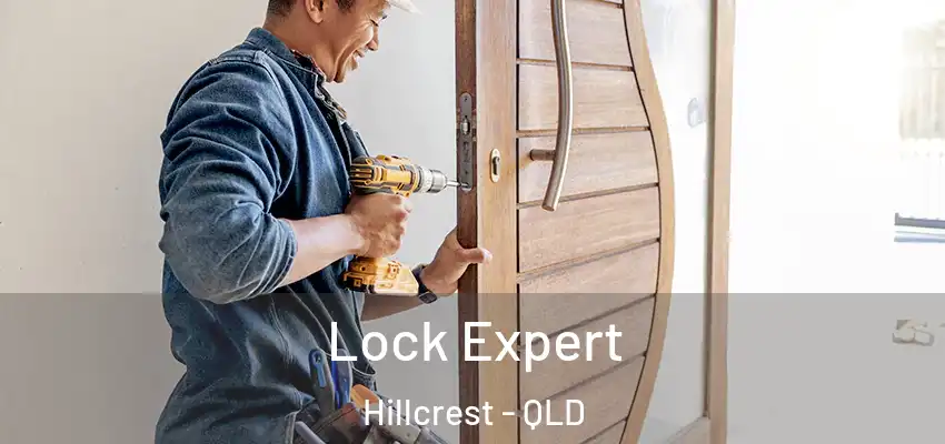 Lock Expert Hillcrest - QLD