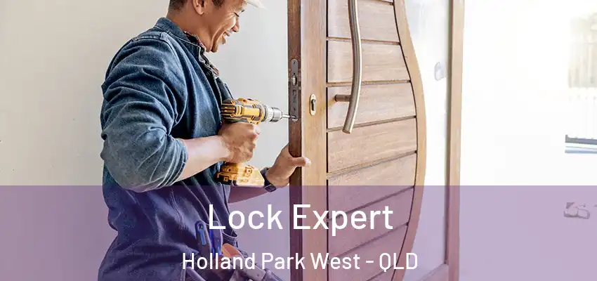  Lock Expert Holland Park West - QLD
