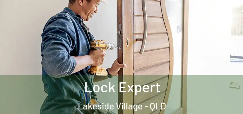 Lock Expert Lakeside Village - QLD