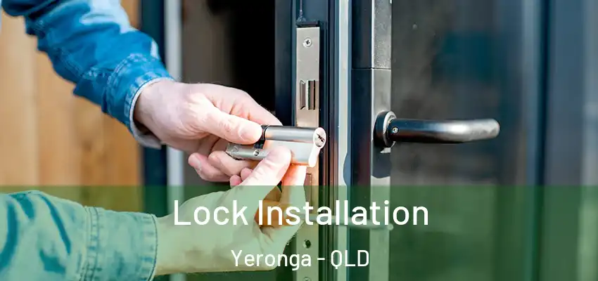  Lock Installation Yeronga - QLD