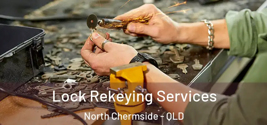  Lock Rekeying Services North Chermside - QLD
