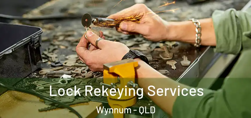  Lock Rekeying Services Wynnum - QLD