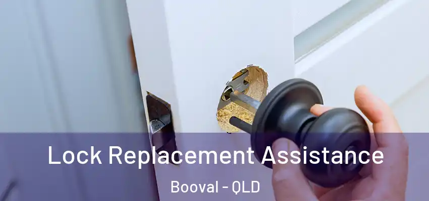 Lock Replacement Assistance Booval - QLD