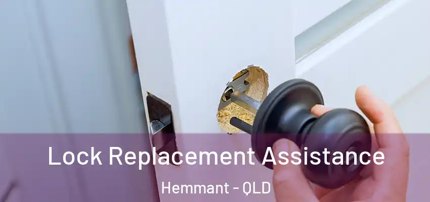 Lock Replacement Assistance Hemmant - QLD