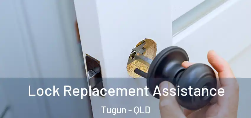  Lock Replacement Assistance Tugun - QLD