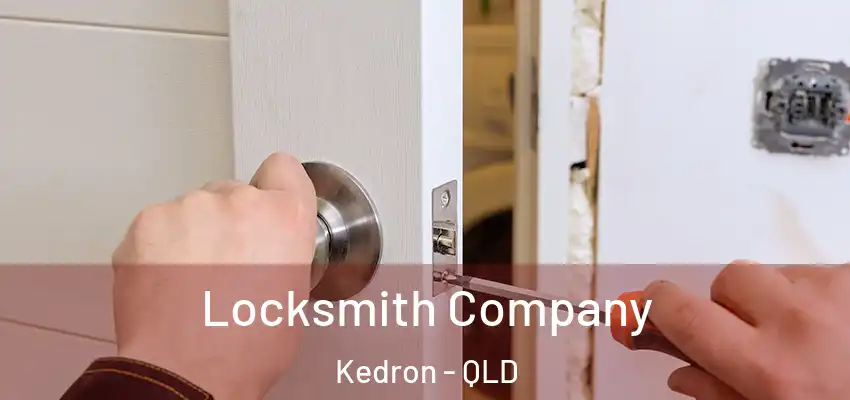  Locksmith Company Kedron - QLD
