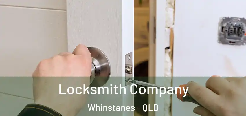  Locksmith Company Whinstanes - QLD