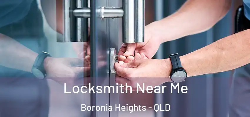Locksmith Near Me Boronia Heights - QLD