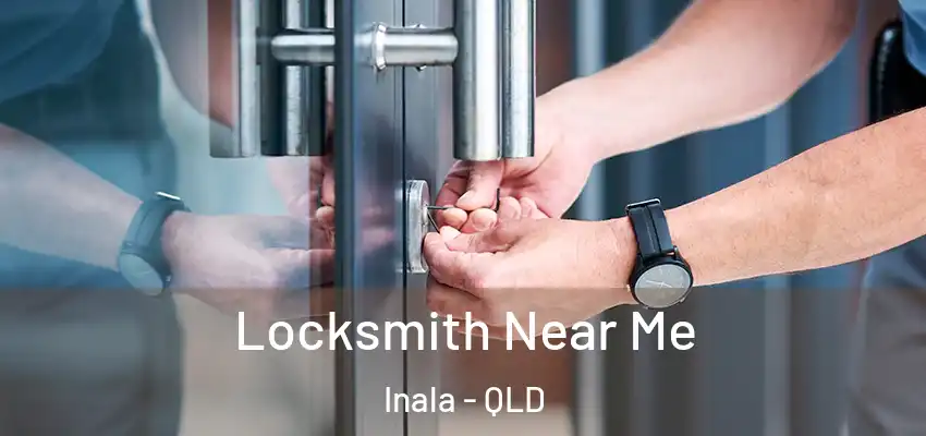 Locksmith Near Me Inala - QLD