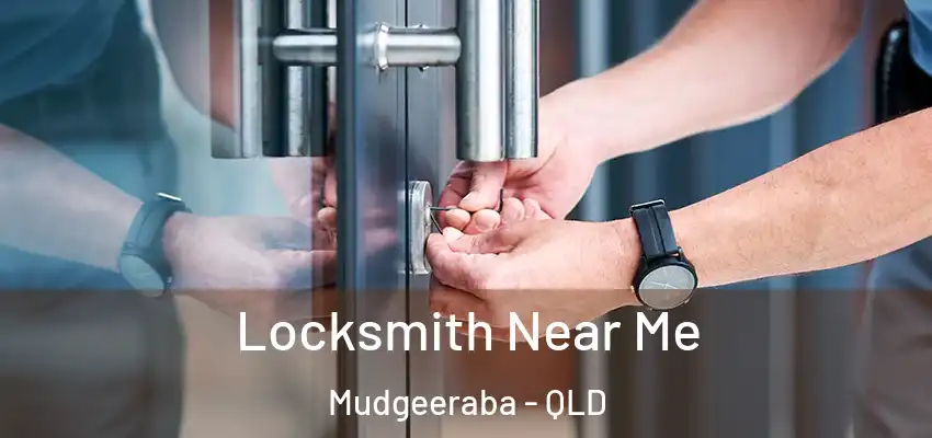  Locksmith Near Me Mudgeeraba - QLD