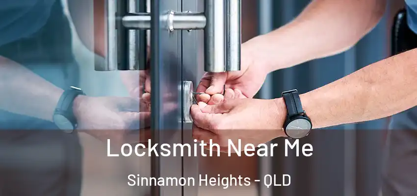  Locksmith Near Me Sinnamon Heights - QLD