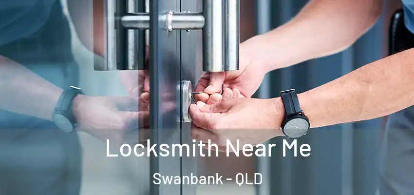 Locksmith Near Me Swanbank - QLD