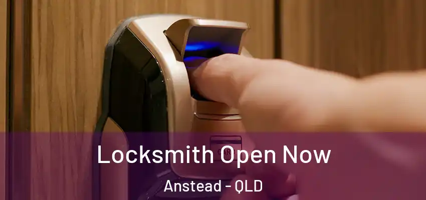 Locksmith Open Now Anstead - QLD