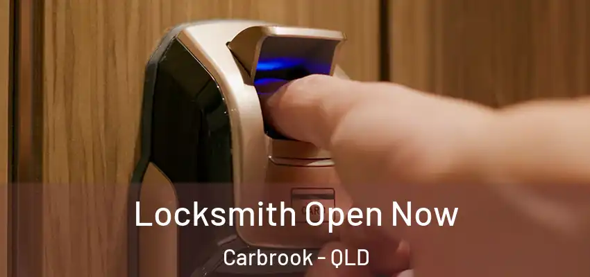 Locksmith Open Now Carbrook - QLD