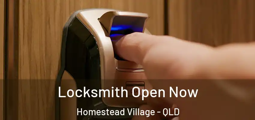 Locksmith Open Now Homestead Village - QLD