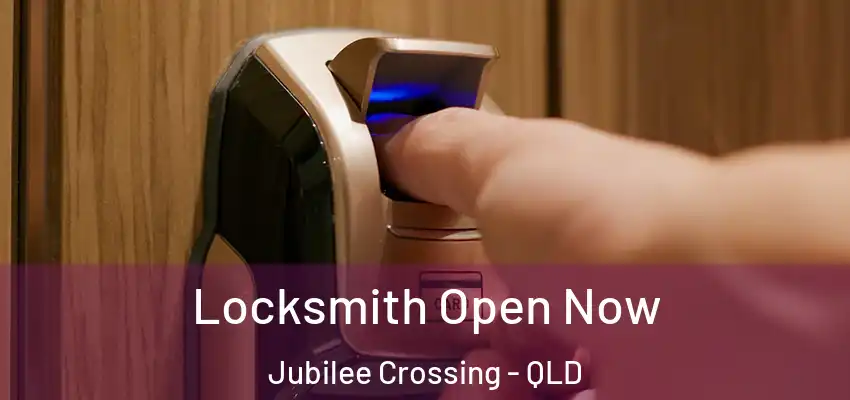 Locksmith Open Now Jubilee Crossing - QLD