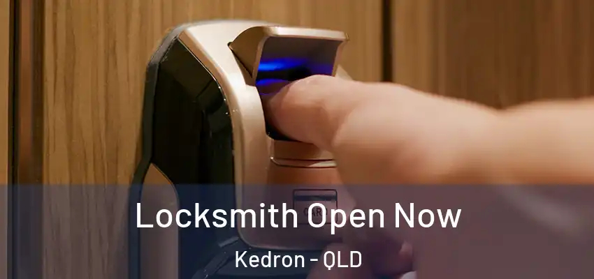 Locksmith Open Now Kedron - QLD