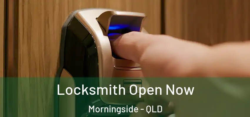  Locksmith Open Now Morningside - QLD