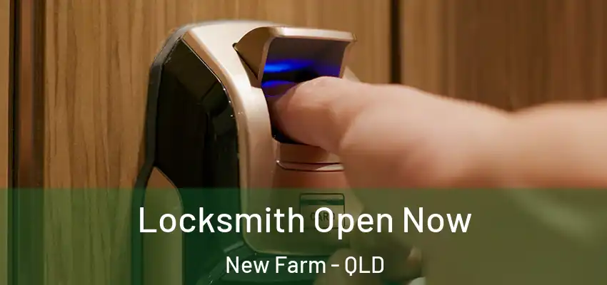  Locksmith Open Now New Farm - QLD