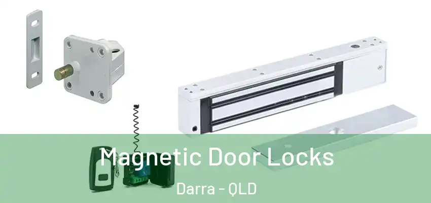 Magnetic Door Locks Darra - QLD