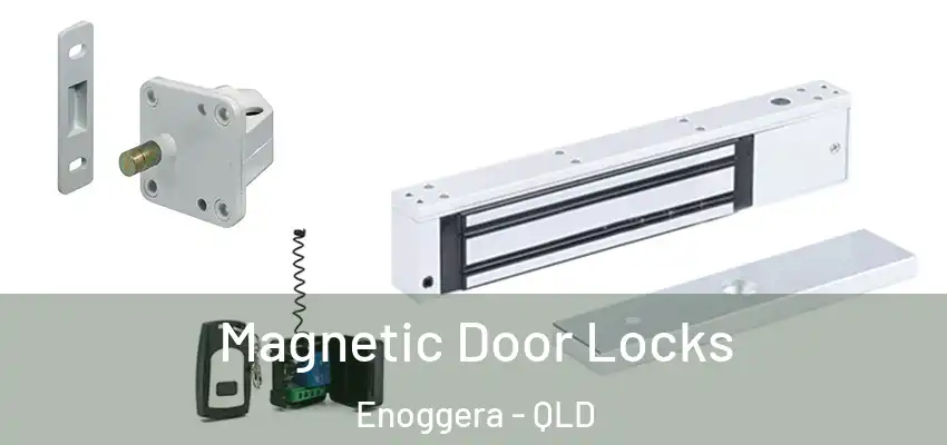 Magnetic Door Locks Enoggera - QLD