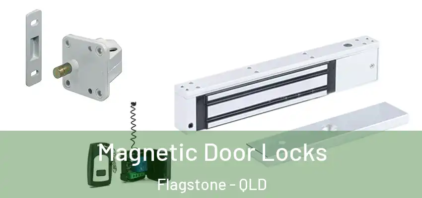 Magnetic Door Locks Flagstone - QLD