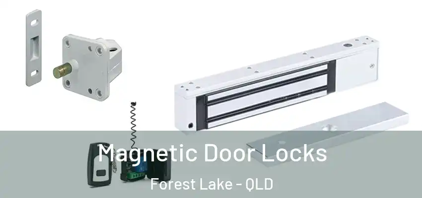 Magnetic Door Locks Forest Lake - QLD