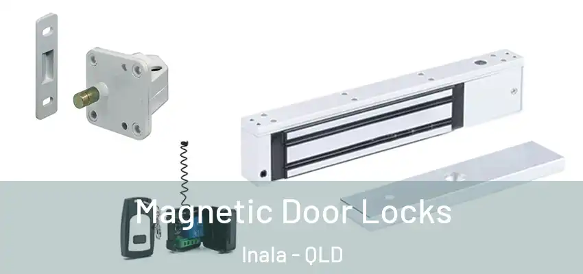 Magnetic Door Locks Inala - QLD