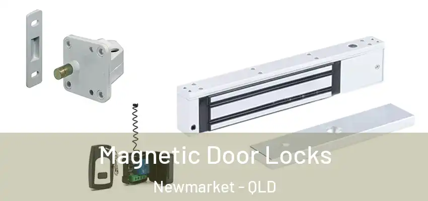 Magnetic Door Locks Newmarket - QLD