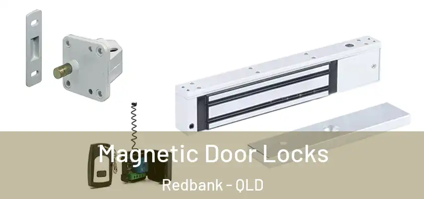  Magnetic Door Locks Redbank - QLD