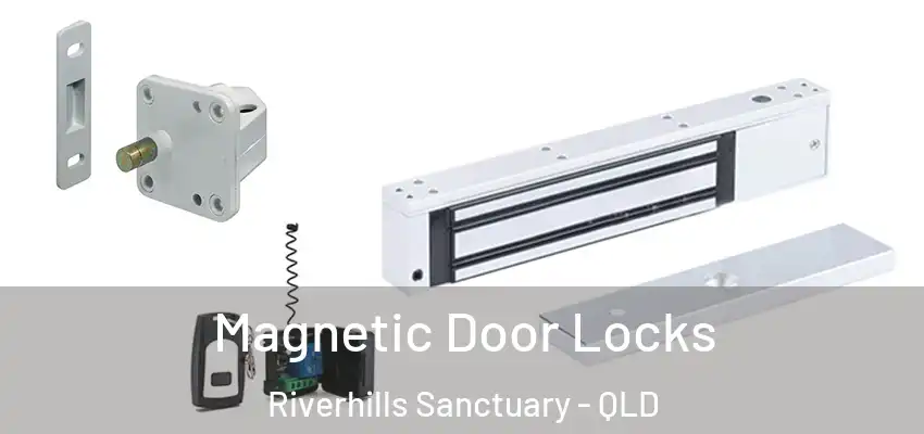 Magnetic Door Locks Riverhills Sanctuary - QLD