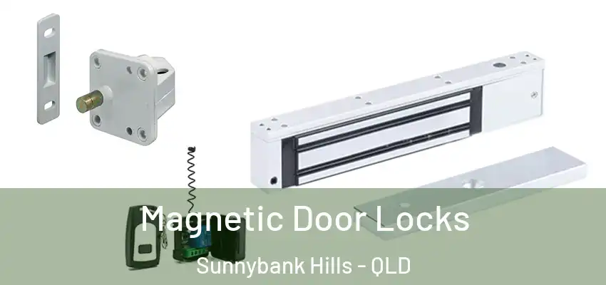 Magnetic Door Locks Sunnybank Hills - QLD