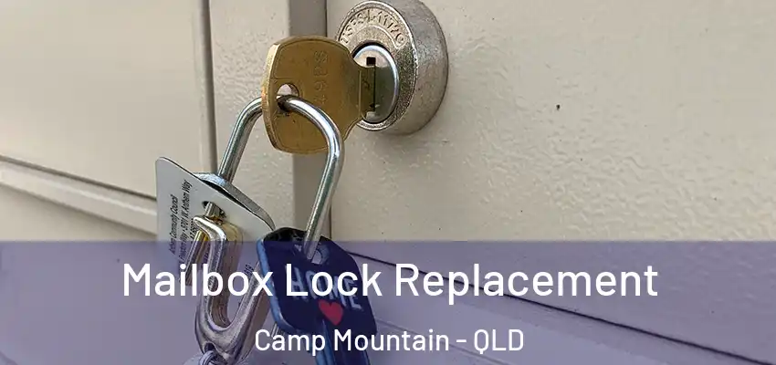 Mailbox Lock Replacement Camp Mountain - QLD