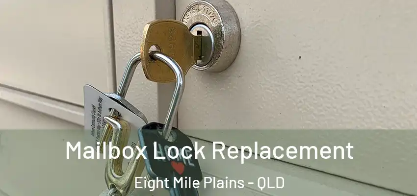 Mailbox Lock Replacement Eight Mile Plains - QLD
