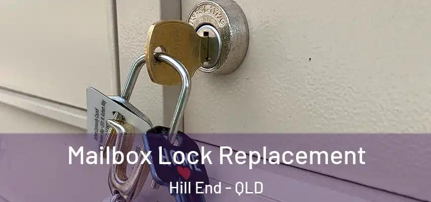 Mailbox Lock Replacement Hill End - QLD