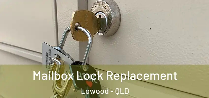  Mailbox Lock Replacement Lowood - QLD