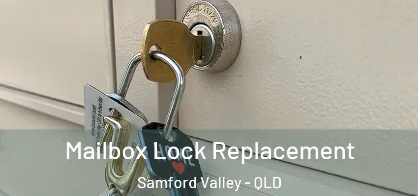 Mailbox Lock Replacement Samford Valley - QLD