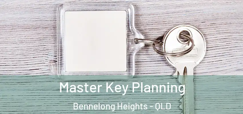  Master Key Planning Bennelong Heights - QLD
