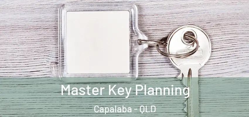 Master Key Planning Capalaba - QLD