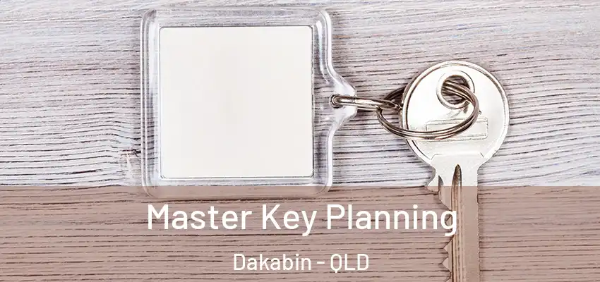  Master Key Planning Dakabin - QLD