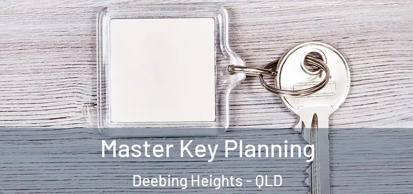 Master Key Planning Deebing Heights - QLD