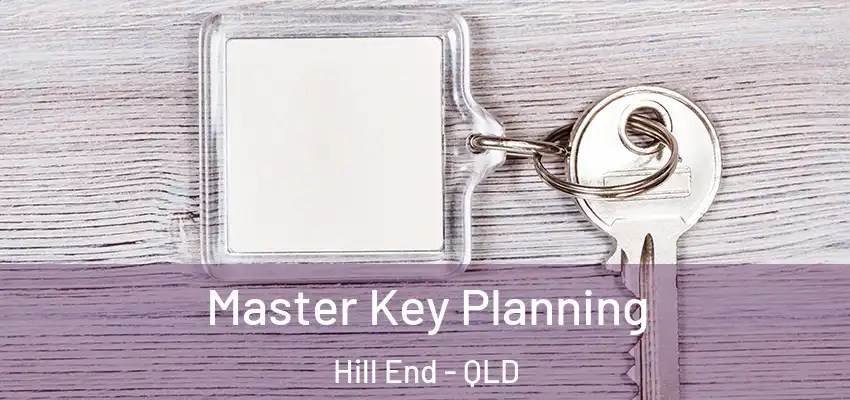  Master Key Planning Hill End - QLD