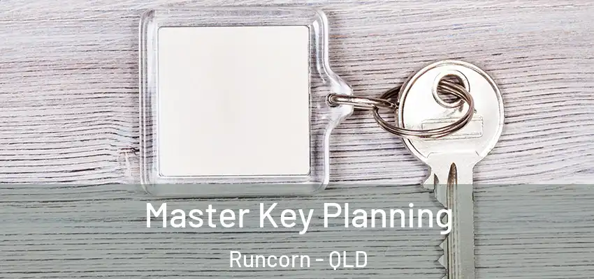  Master Key Planning Runcorn - QLD