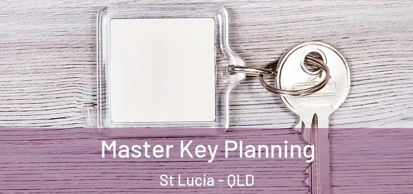  Master Key Planning St Lucia - QLD