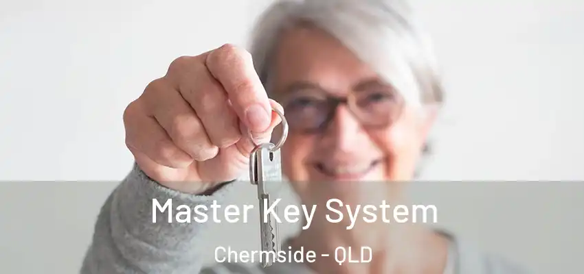 Master Key System Chermside - QLD