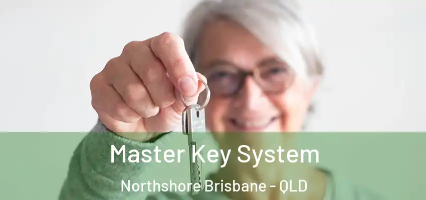  Master Key System Northshore Brisbane - QLD