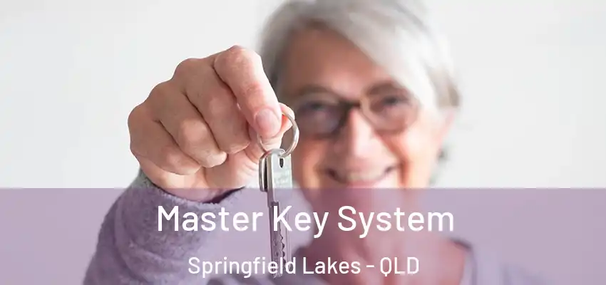  Master Key System Springfield Lakes - QLD